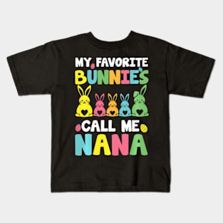 My Favorite Bunnies Call Me Nana Family Easter Kids T-Shirt